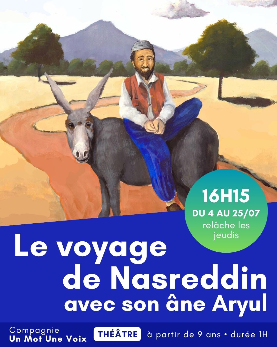 Le voyage de Nasreddin avec son âne Aryul